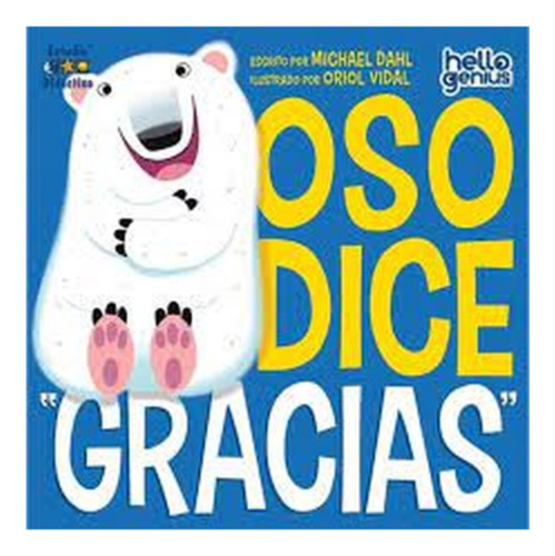 Oso Dice Gracias - Dahl, Michael