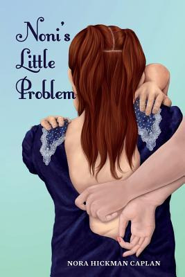 Libro Noni's Little Problem - Nora Hickman Caplan