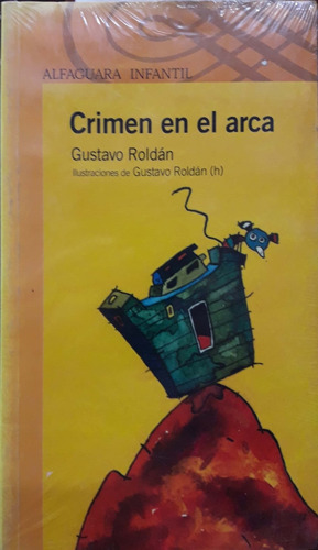 Crimen En El Arca Roldan Alfaguara Nuevo * 