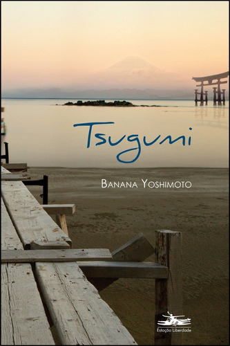 Livro: Tsugumi - Yoshimoto