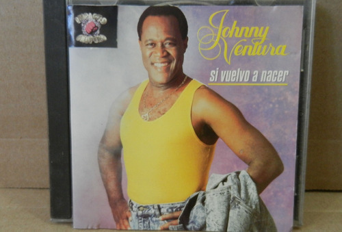 Johnny Ventura - Si Vuelvo A Nacer Cd Salsa Merengue 1987