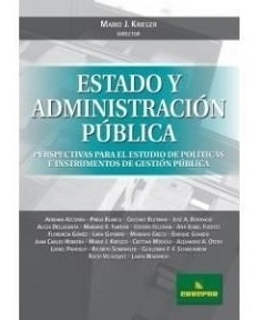Libro Estado Y Administracion Publica De Mario J. Krieger