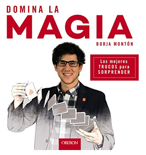 Domina La Magia: Los Mejores Trucos Para Sorprender