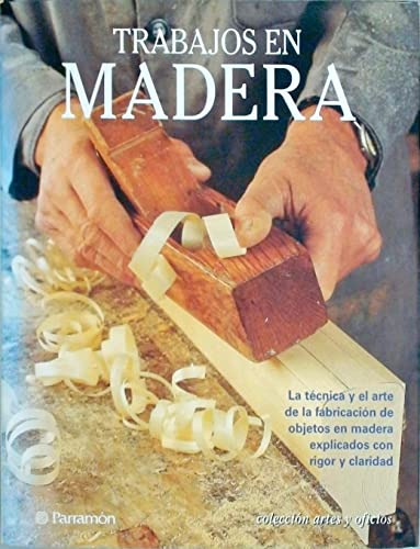 Libro Trabajos En Madera De Gibert Vicenç Parramón