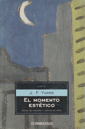 Libro El Momento Estético J. F. Yvars