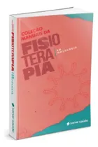 Comprar Livro Fisioterapia Oncologia Manuais Fisioterapia Vol7 Sanar