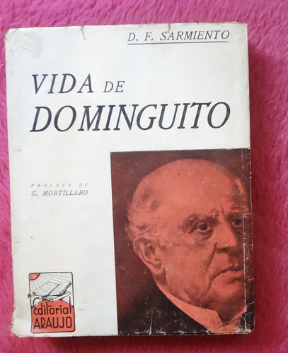 Vida De Dominguito De Domingo Faustino Sarmiento - Prologo D