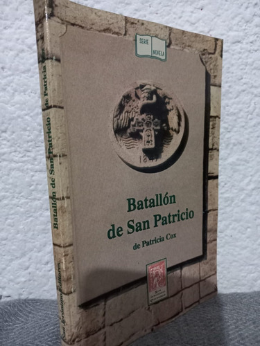 Batallón De San Patricio Patricia Cox (Usado)