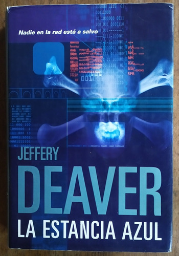 La Estancia Azul - Jeffery Deaver