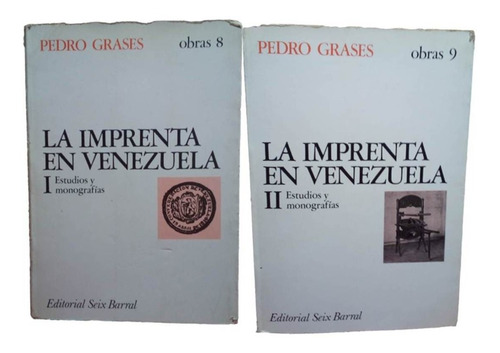 La Imprenta En Venezuela Tomo I Y I I Pedro Grases