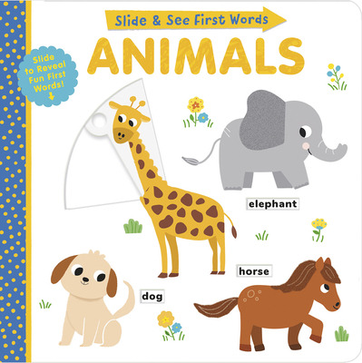 Libro Slide And See First Words: Animals - Hughes, Helen