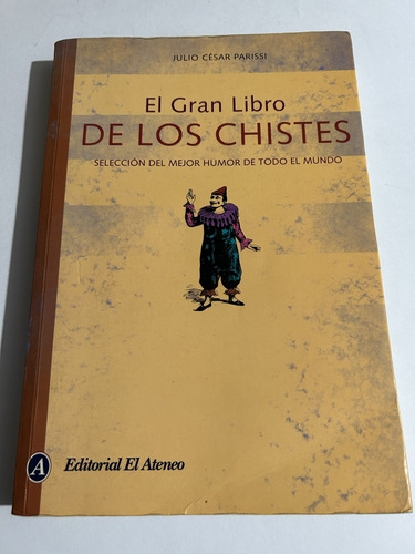 Libro El Gran Libro De Los Chistes - Julio César Parissi