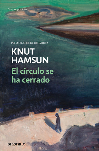 Circulo Se Ha Cerrado,el - Hamsun, Knut