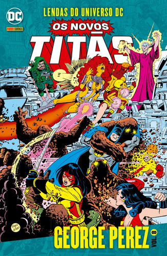 Os Novos Titãs Vol. 8: Lendas do Universo DC, de Wolfman, Marv. Editora Panini Brasil LTDA, capa mole em português, 2019