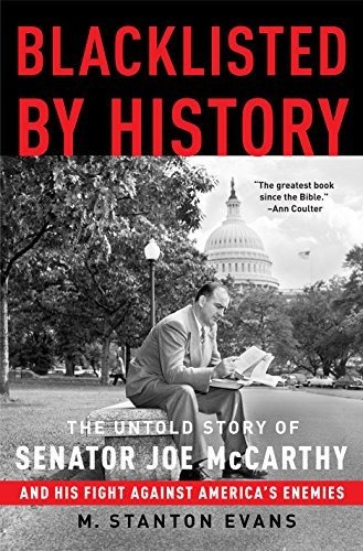 Book : Blacklisted By History The Untold Story Of Senator..