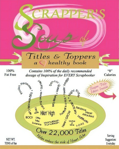 Scrapper's Soup, De Cheryl Bradbury. Editorial Createspace Independent Publishing Platform, Tapa Blanda En Inglés