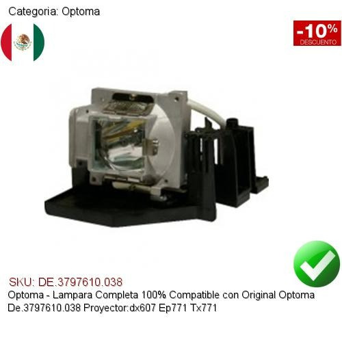 Lampara Compatible Optoma De.3797610.038 Dx607 Ep771 Tx771