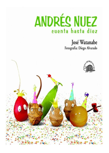 Libro Infantil: Andrés Nuez Cuenta Hasta Diez