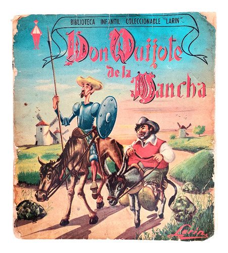 Álbum Don Quijote De La Mancha De Larin, 1963