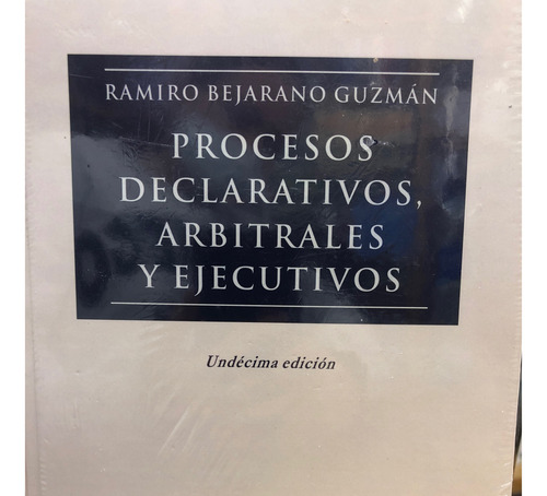 Procesos Declarativos Ejecutivos Y Arbitrales.