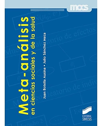 Libro Meta Análisis En Ciencias Sociales Y De La Salud De Ju