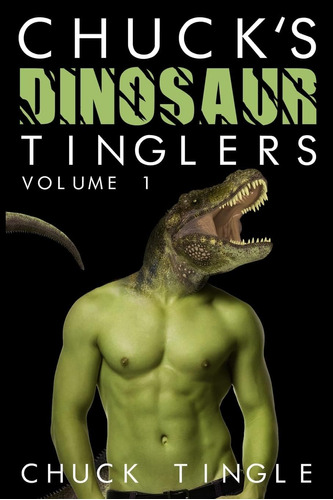 Libro Chuck's Dinosaur Tinglers: Volume 1-inglés