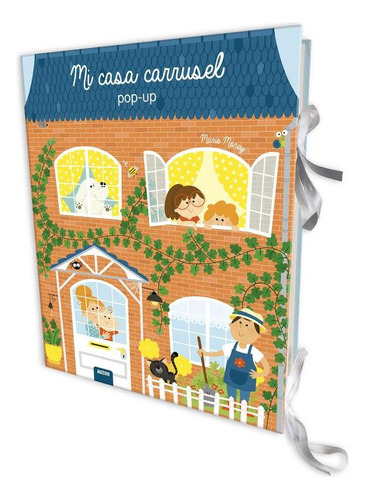 Libro: Mi Casa Carrusel. Libro Pop-up. Marie Morey. Auzou