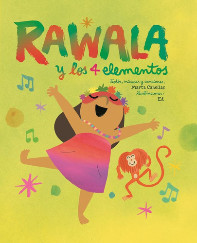Rawala Y Los 4 Elementos, De Canellas Crusellas, Marta., Vol. 1. Editorial Bellaterra Musica Ed, Tapa Dura En Español