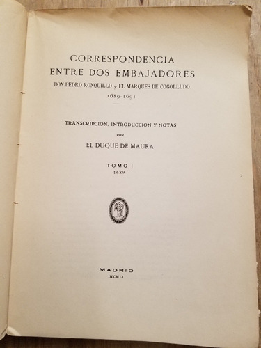 Correspondencia Entre Dos Embajadores - El Duque De Maura (Usado)