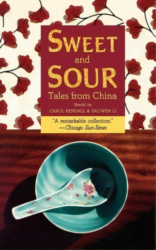 Sweet And Sour : Tales From China, De Yao-wen Li. Editorial Clarion Books, Tapa Blanda En Inglés