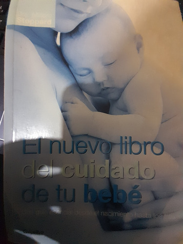 El Nuevo Libro Del Cuidado De Tu Bebe