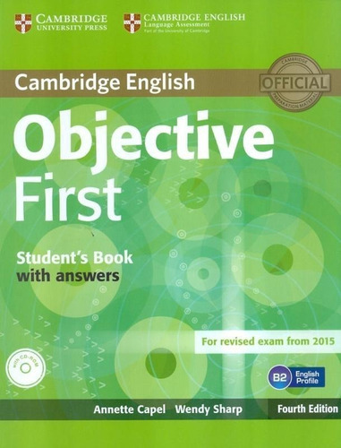 Cambridge English Objective First Sb With Answers & Cd-Rom - 4Th Ed, de CAPEL, ANNETTE., vol. S/N. Editorial Cambridge University, tapa blanda en inglés, 9999