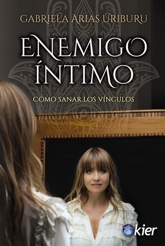 Imagen 1 de 1 de Enemigo Intimo - Gabriela Arias Uriburu