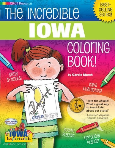 The Incredible Iowa Coloring Book (the Iowa Experience)