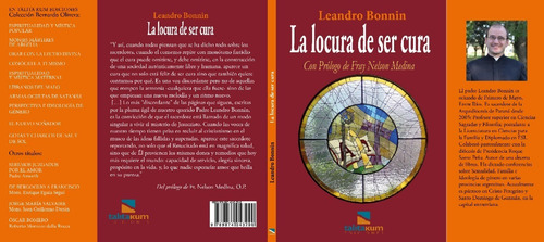 Imagen 2 de 2 de La Locura De Ser Cura