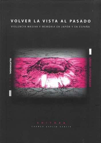 Volver La Vista Al Pasado, De Y Otros. Editorial Servicio De Publicaciones De La Universidad De Ovi, Tapa Blanda En Español