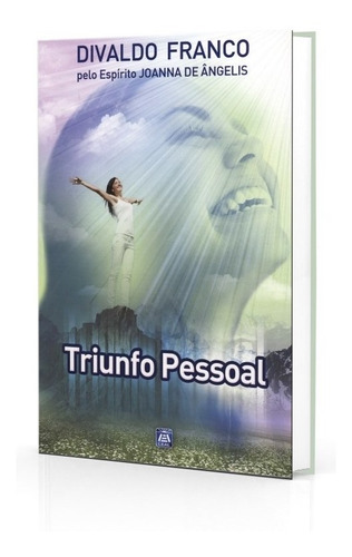 Triunfo Pessoal, De Médium: Divaldo Pereira Franco / Ditado Por: Joanna De Ângelis. Série Não Aplica, Vol. Não Aplica. Editora Leal, Capa Mole, Edição Não Aplica Em Português, 2002