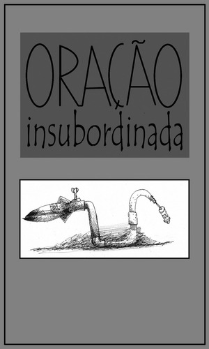 Oração Insubordinada, De Guga Schultze. Editora Crivo, Capa Mole Em Português