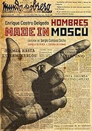 Hombres Made In Moscú: 3 (españa En Armas - Serie Mayor) / E