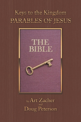 Libro Keys To The Kingdom: Parables Of Jesus - Zacher, Art