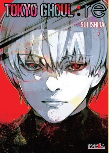 Tokyo Ghoul : Re 7, De Sui Ishida. Serie Tokyo Ghoul :re, Vol. 7. Editorial Ivrea, Tapa Blanda En Español, 2019