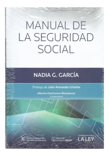 García. Manual De La Seguridad Social Novedad La Ley 2021