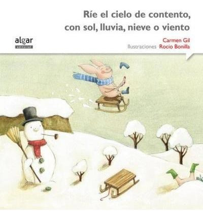 Libro Re El Cielo De Contento Con Sol Lluvia Nievaqwe