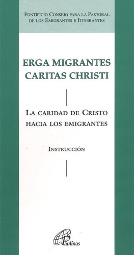 Erga Migrantes Caritas Christi