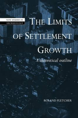 Libro New Studies In Archaeology: The Limits Of Settlemen...