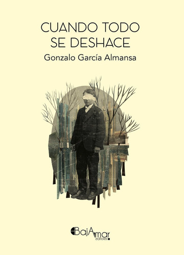 Libro Cuando Todo Se Deshace - Garcãa Almansa, Gonzalo