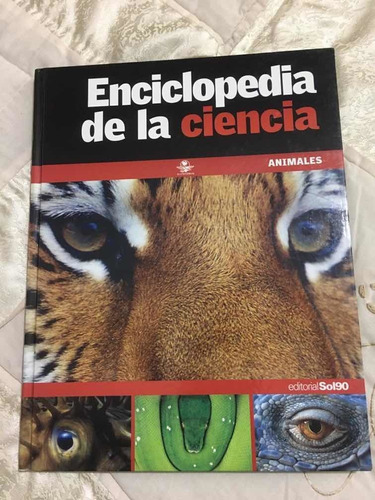 Enciclopedia De La Ciencia Animales Autor Varios Editorial S