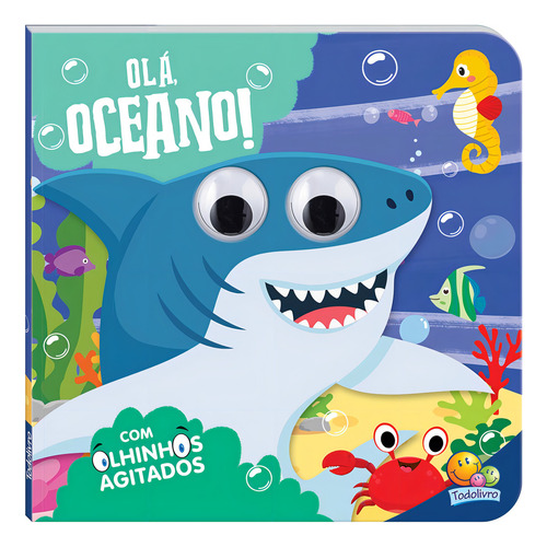 Olhinhos Agitados: Olá, Oceano!, De Brijbasi. Editora Todolivro, Capa Dura Em Português