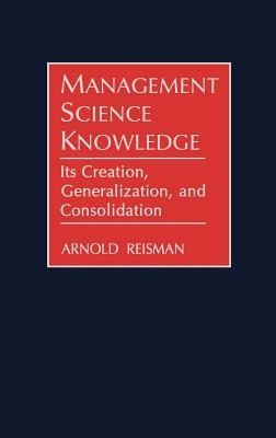 Libro Management Science Knowledge: Its Creation, General...