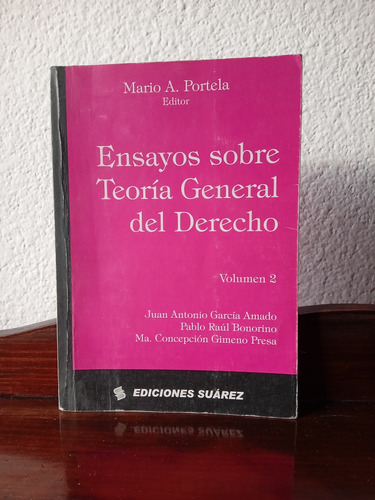 Ensayos Sobre Teoría General Del Derecho - Mario A. Portela